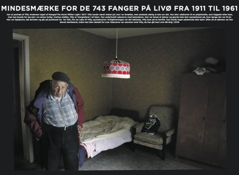 Så vidt vides, er der ingen nulevende tidligere anbragte fra Livø, og der er ikke indsamlet fortællinger fra dem gennem tiden. Her Villy Andersen, der var anbragt på Livø Han ønskede aldrig at tale om det. Her fotograferet i Aarhus af fotograf Pia Henni Möller-Light i 2017. Han gik bort i 2019, hans naboer i den almene boligforening var sammen med ham, da det skete.