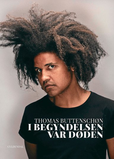 Thomas Buttenschøn har oplevet mere end de fleste 34-årige. Foto: Søren Rønholt/Gyldendal