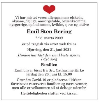 "Himlen har fået den smukkeste stjerne", stod der i Emil Sten Berings dødsannonce.
