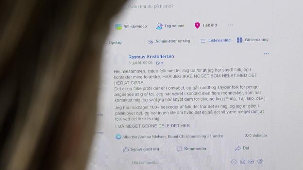 Rasmus Kristoffersen har slået et opslag op på Facebook, hvor han skriver, at det ikke er ham, som prøver at snyde folk for penge. Udover sin egen profil har han også slået det op i forskellige tøjsalgsgrupper, blandt andet i "Fashionmarked-Danmark", som har over 84.000 medlemmer.  Foto: Peter Mørk <i>Peter Mørk</i>
