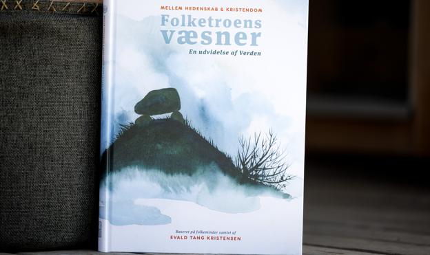 "Folketroens væsner" er udgivet på Mads Martedahl Knudsens forlag Ættaborg. <i>Foto: Bo Lehm</i>
