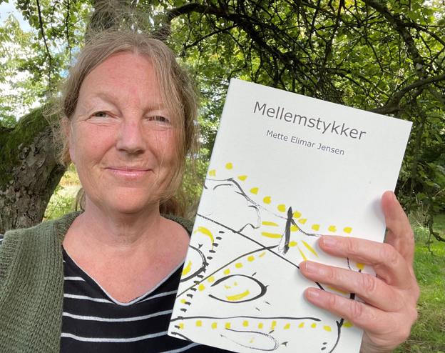 - Jeg fandt en kasse med digte, som jeg helt havde glemt fandtes. Men da jeg læste dem, tænkte jeg, at dem turde jeg da godt vise verden, fortæller Mette Elimar Jensen. <i>Privatfoto</i>