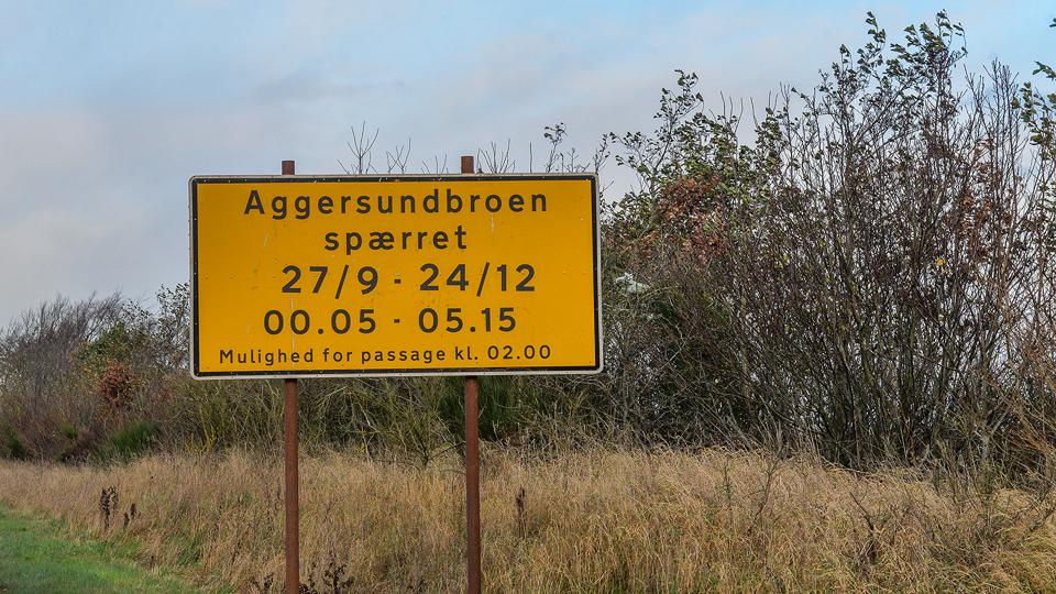 Det er skiltet, som møde bilister på begge sider af broen. Men også mange andre steder ved tilkørselsveje til Aggersundbroen i det nordjyske område. <i>Foto: Mogens Lynge</i>