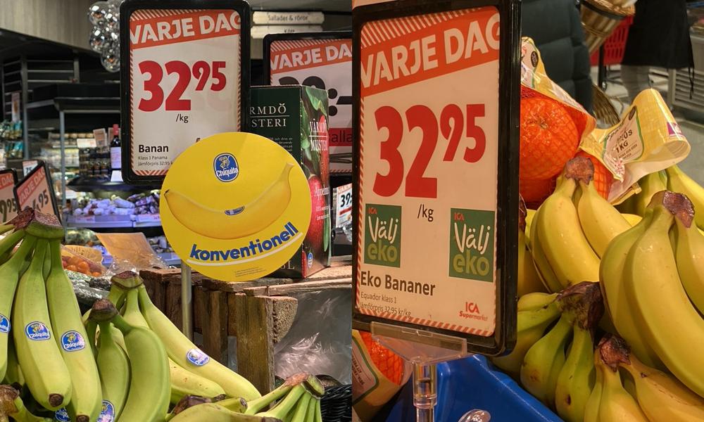 Konventionella och ekologiska bananer till samma pris i samma butik.
