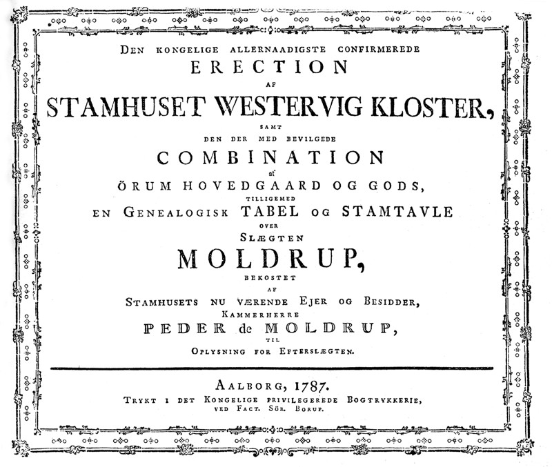 1787 lod kammerherre Peder de Moldrup udarbejde denne oversigtstavle over efterkommere af Peder Nielsen Mollerup og Mette Laasbye, bl.a. for at man kunne holde styr på arvegangen.